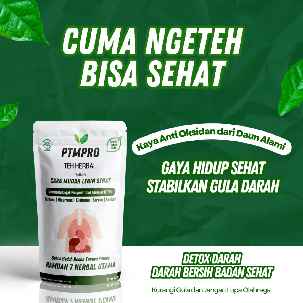 

Teh Herbal PTMPRO Cara Mudah Lebih Sehat