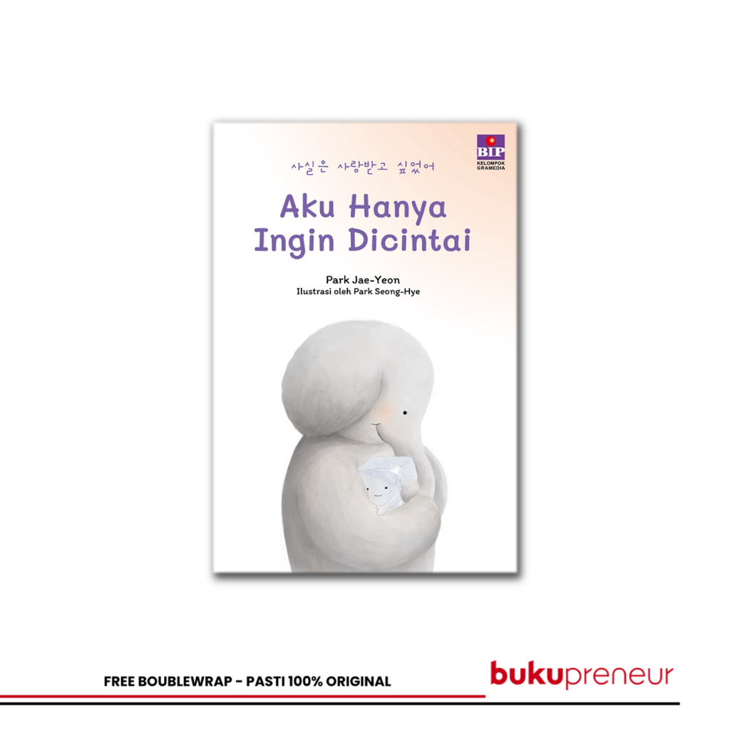 Bukupreneur - Aku Hanya Ingin Dicintai - Park Jae Yeon