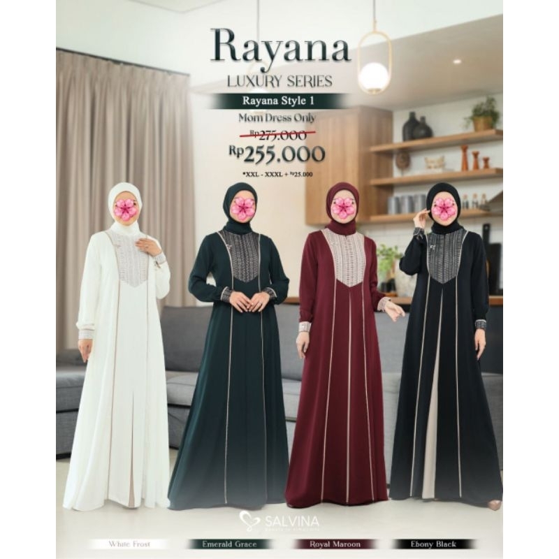 RAYANA LUXURY DRESS STYLE 1 (GAMIS ONLY) BY SALVINA HIJAB SARIMBIT 2025
