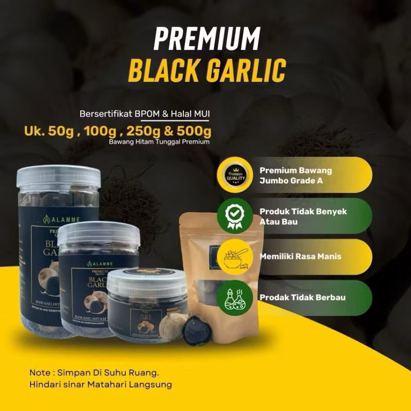 

PREMIUM BLACK GARLIC BAWANG HITAM TUNGGAL 100% ORIGINAL ALAMME