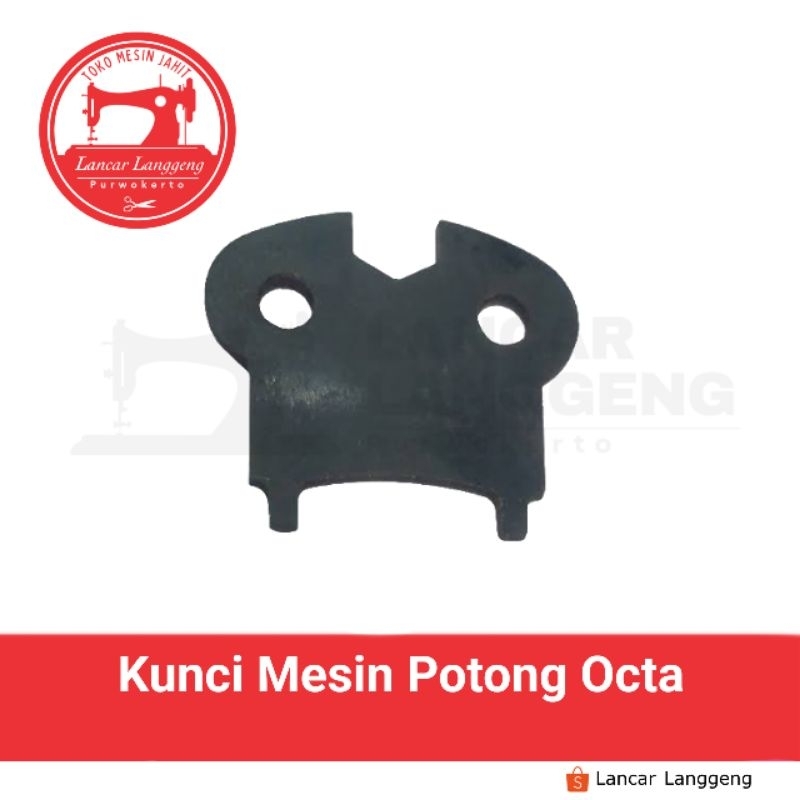 Kunci Mesin Potong Kain Octa