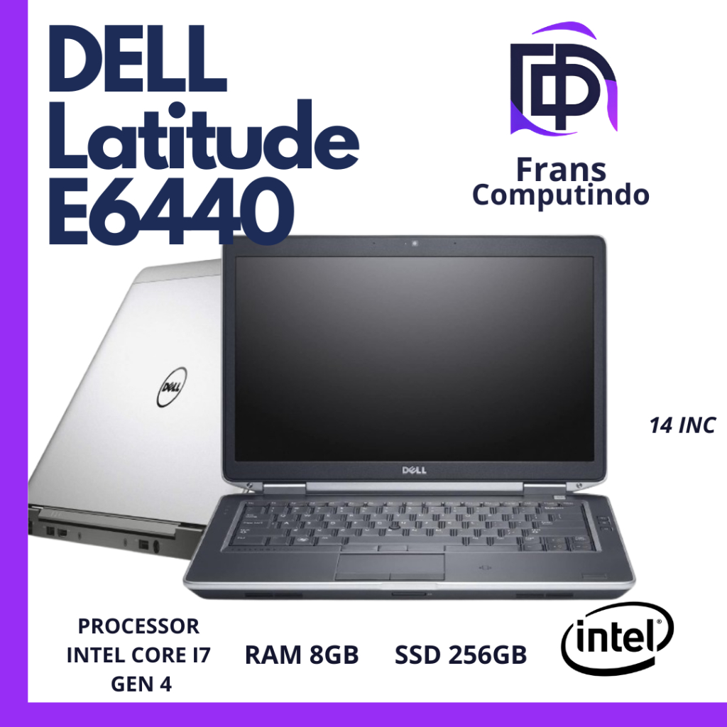 LAPTOP DELL LATITUDE E6440 CORE i7 GEN 4 RAM 8GB HDD 500GB / SSD 256GB ORIGINAL/MULUS/BERGARANSI