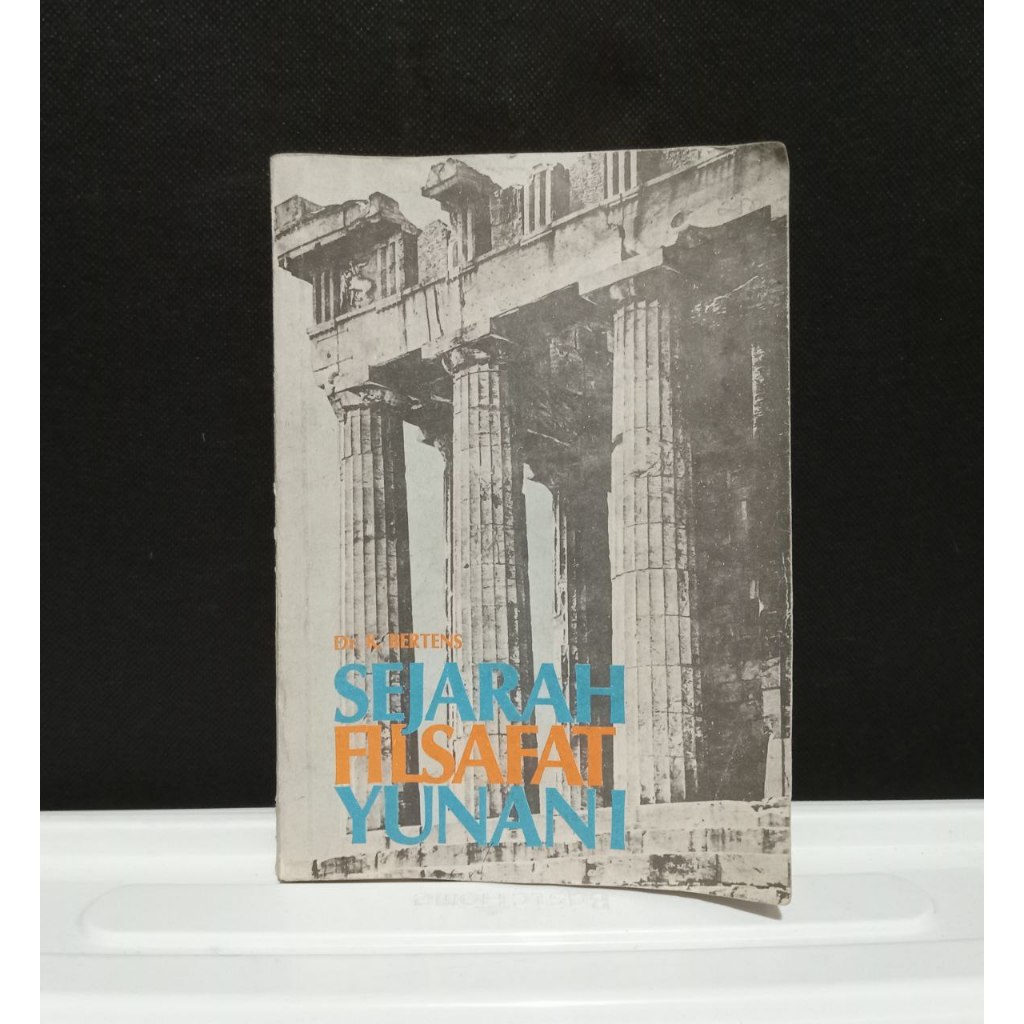 SEJARAH FILSAFAT YUNANI - Dr. K. Bertens