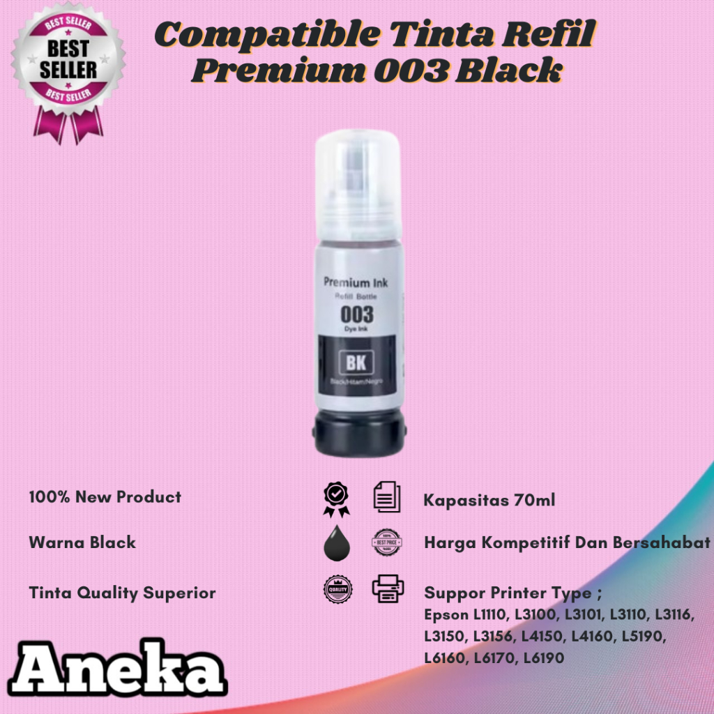 Tinta Refill Epson 003 Ink 1Paket Printer Epson L1110 L3210 L3110 L3210 L5190 L5290 - 003 BLACK