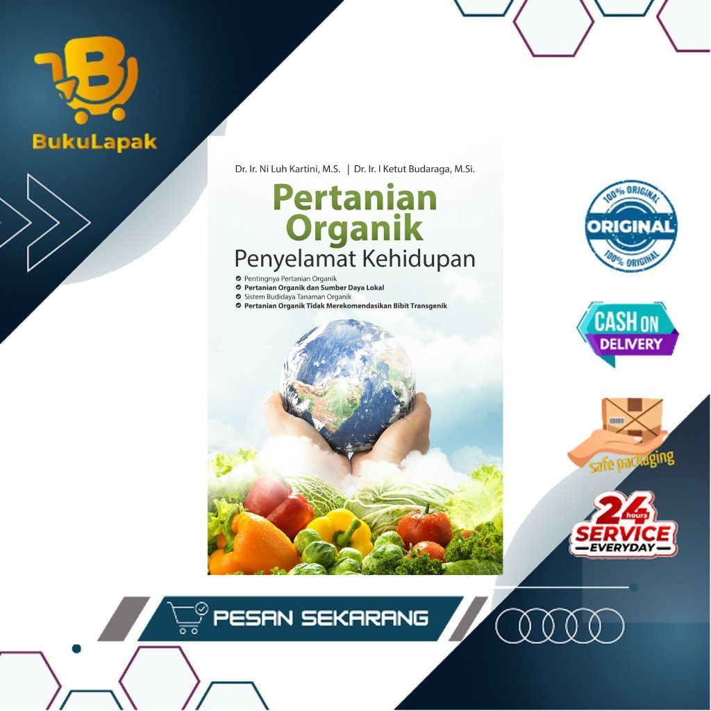 Pertanian Organik Penyelamat Kehidupan - Buku Pertanian - Deepublish