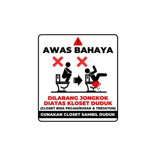 

Stiker Bahaya Jongkok Diatas Kloset Duduk Stiker Dilarang Jongkok Diatas Kloset Duduk