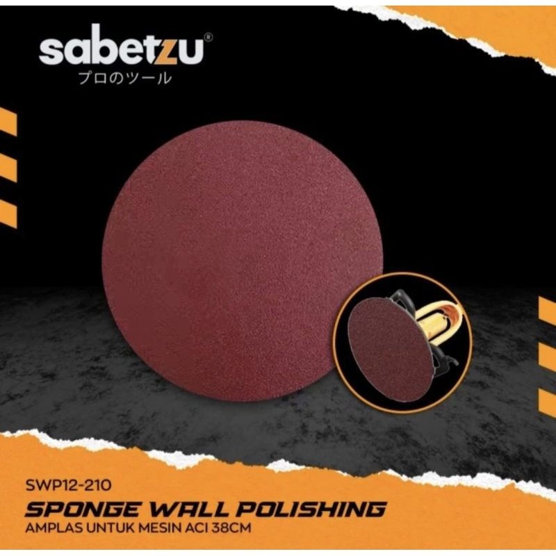 Amplas Mesin Poles Plester Acian Lantai Dinding Sabetzu 38cm Sanding Sponge Wall Polishing