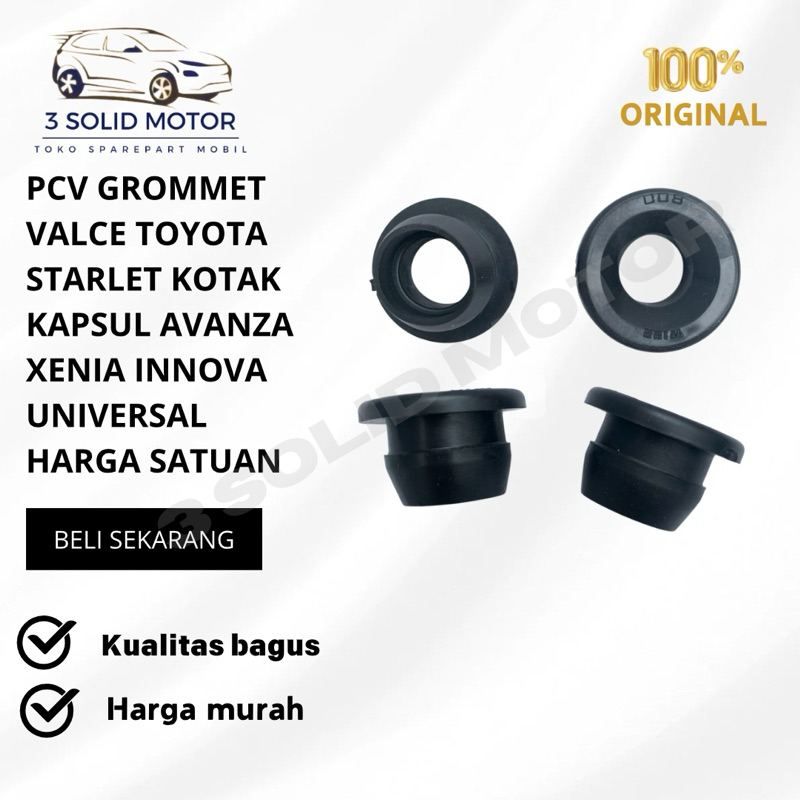 PCV GROMMET VALCE TOYOTA STARLET KOTAK KAPSUL AVANZA XENIA INNOVA UNIVERSAL