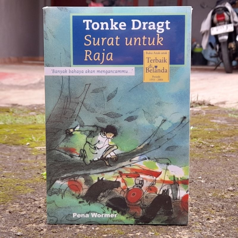 Surat Untuk Raja by Tonke Dragt (2007) Bhs Indonesia ORIGINAL Pena Wormer Paperback SEALED / NOS