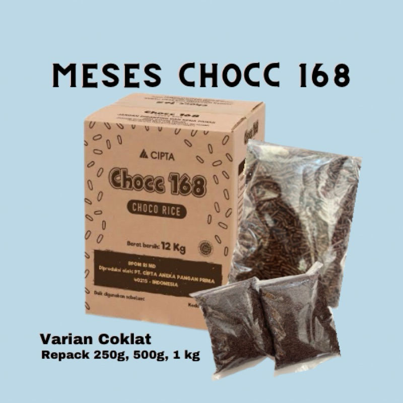 

Meses Coklat Chocc 168 - Kemasan 250g, 500g, 1kg