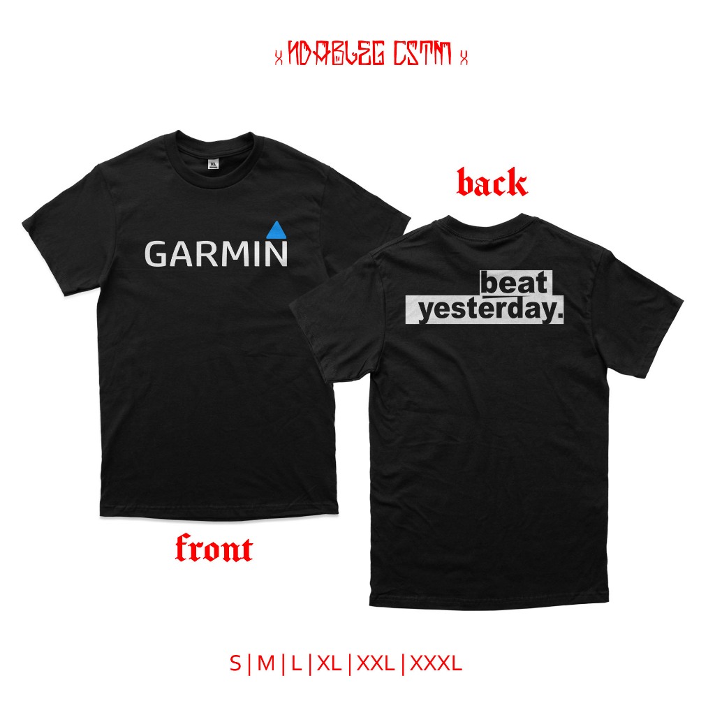 KAOS GARMIN BEAT YESTERDAY