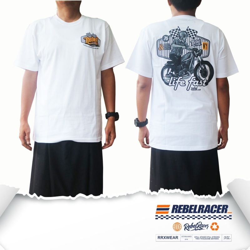 KAOS | PUTIH | LOCAL PRIDE | REBEL RACER | FAST LIFE | JAP STYLE