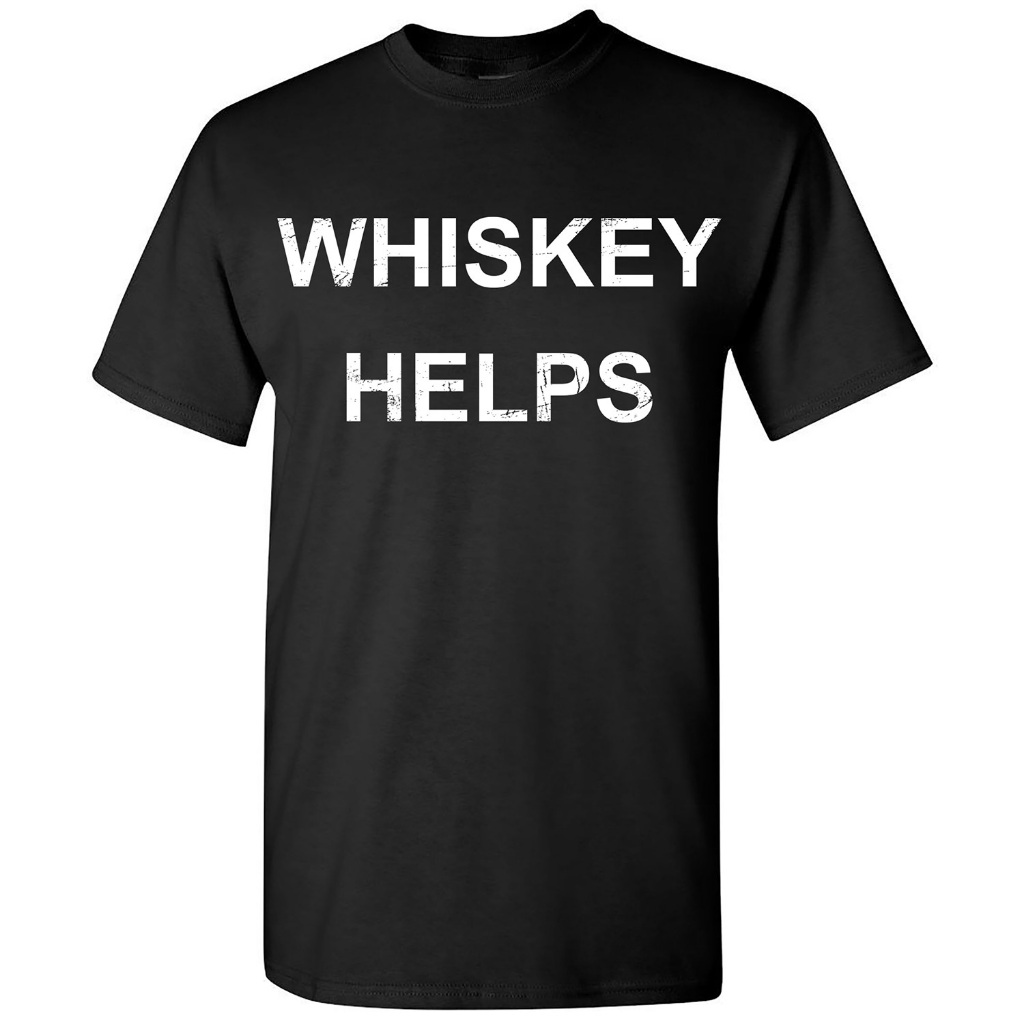 Kaos Lucu Whiskey Helps Kaos Lucu Grafis Baru untuk Pria