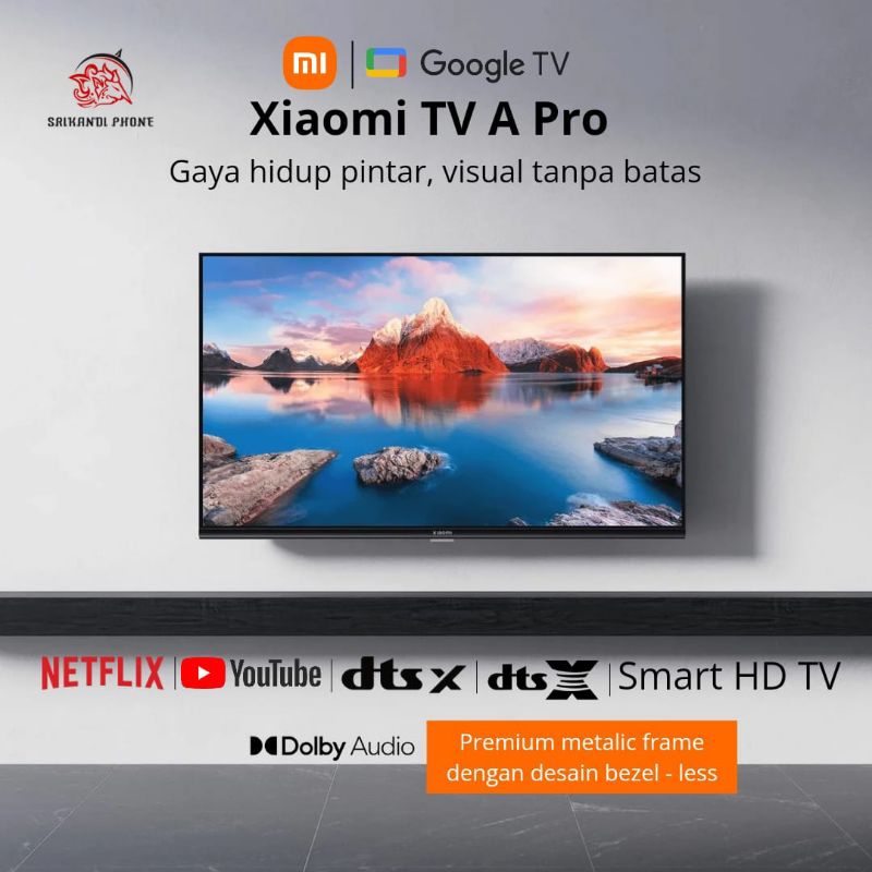 Xiaomi TV A Pro 55 inch (Android Google Tv) Garansi resmi