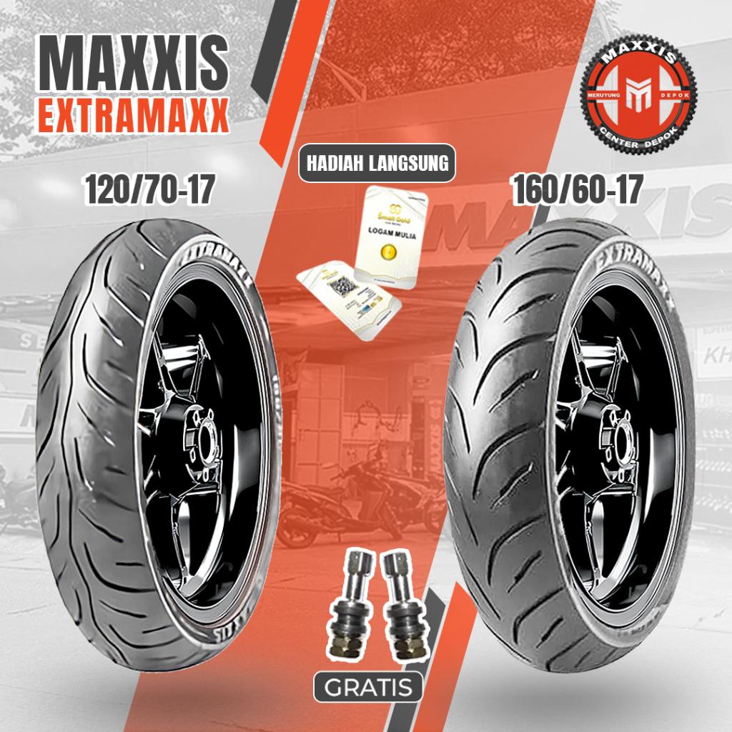 Paket Ban Motor Sport MAXXIS EXTRAMAXX 120/70-17 + 160/60-17 Tubeles
