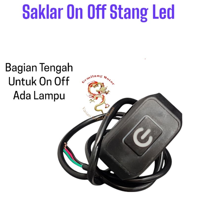Saklar Stang On Off / Saklar On Off Lampu led di Stang Plus Lampu Indikator LED