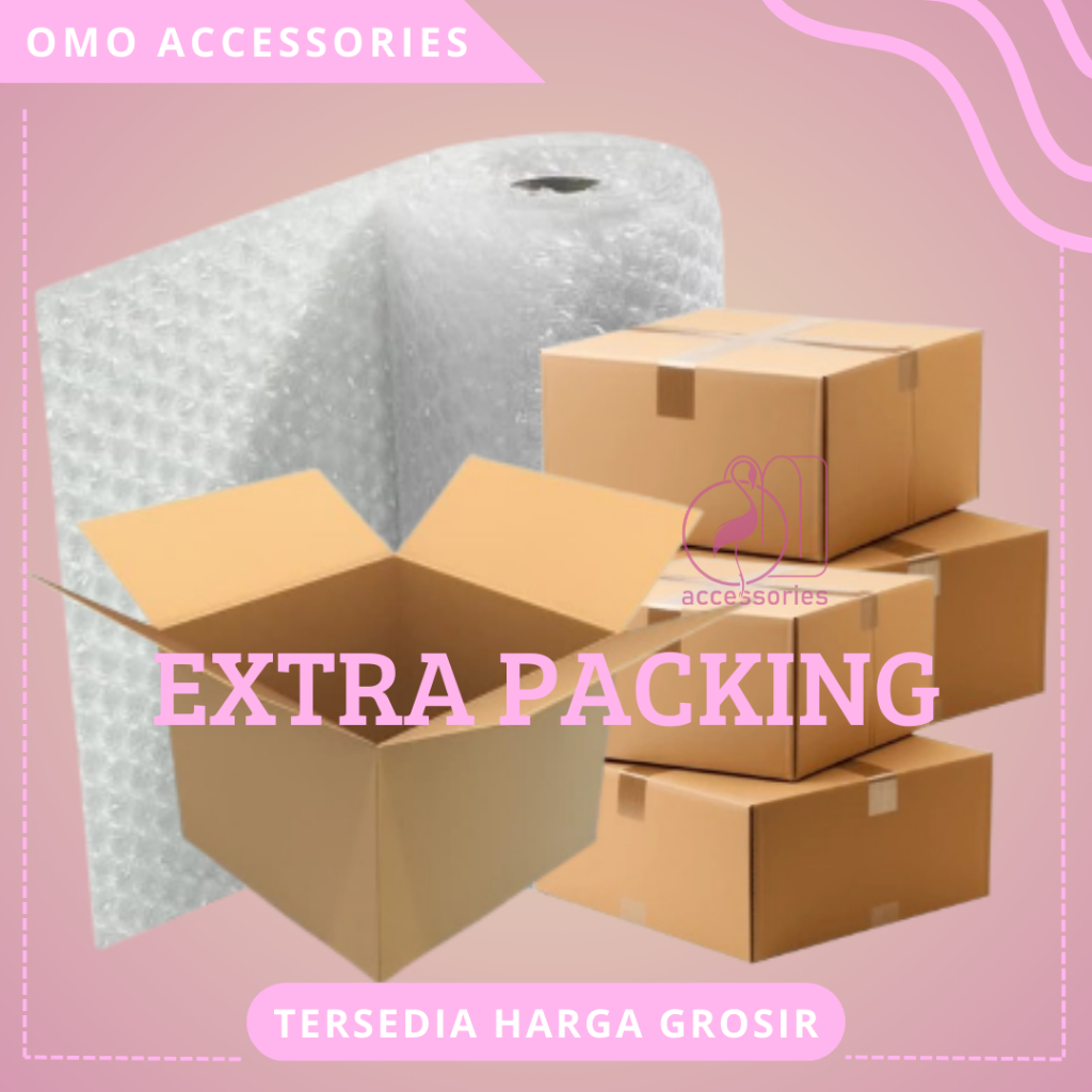 

Tambahan Bubble Wrap / Kardus