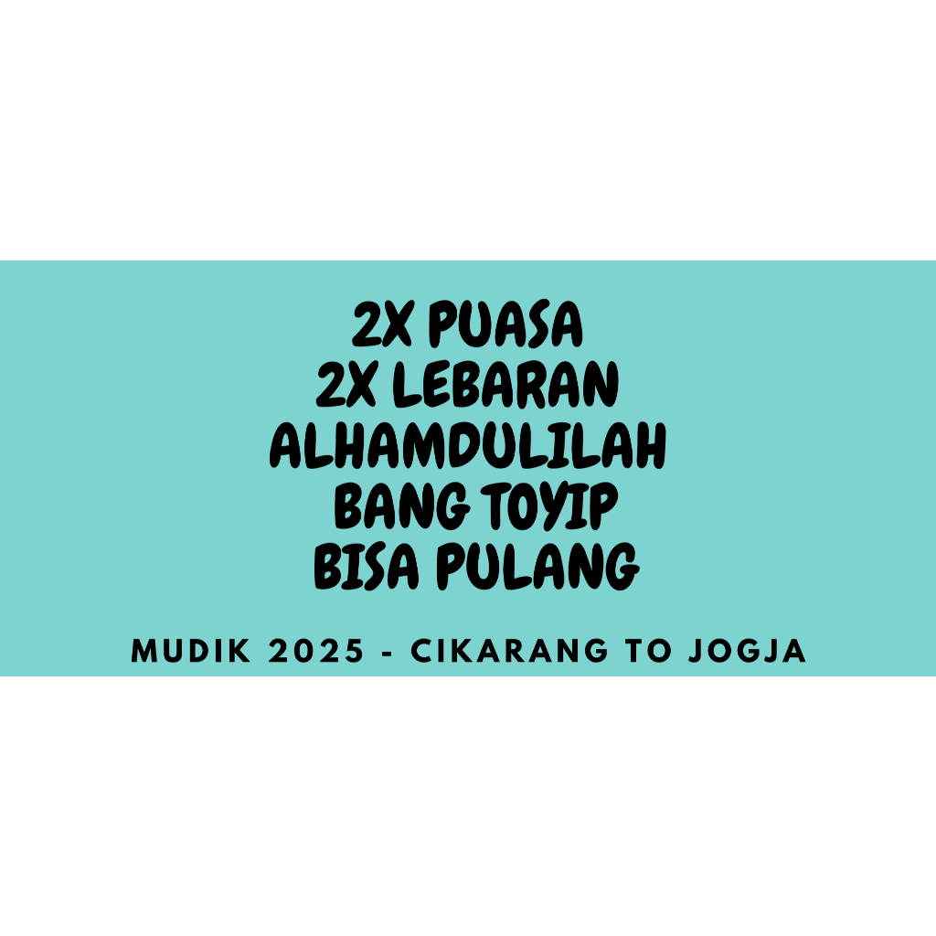 

Stiker Mudik Lebaran Lucu