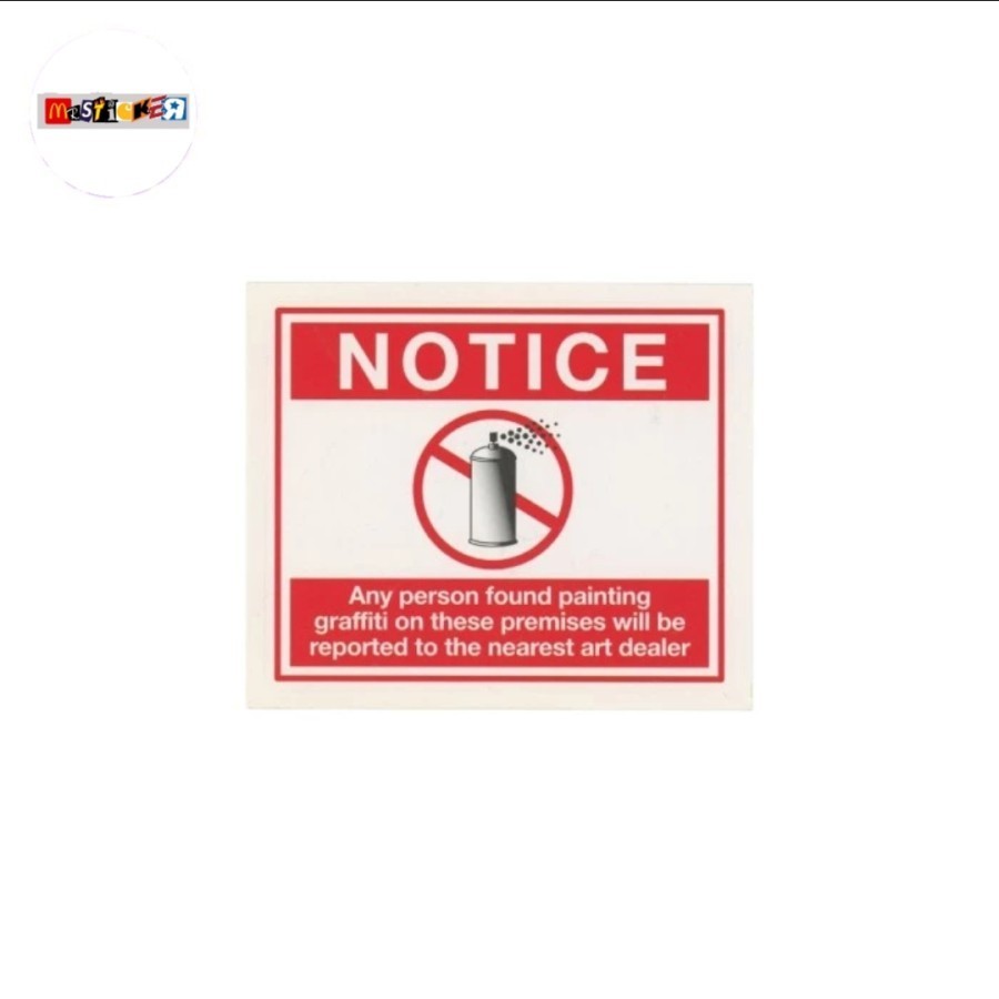 

sticker Banksy Notice no graffiti stiker street art