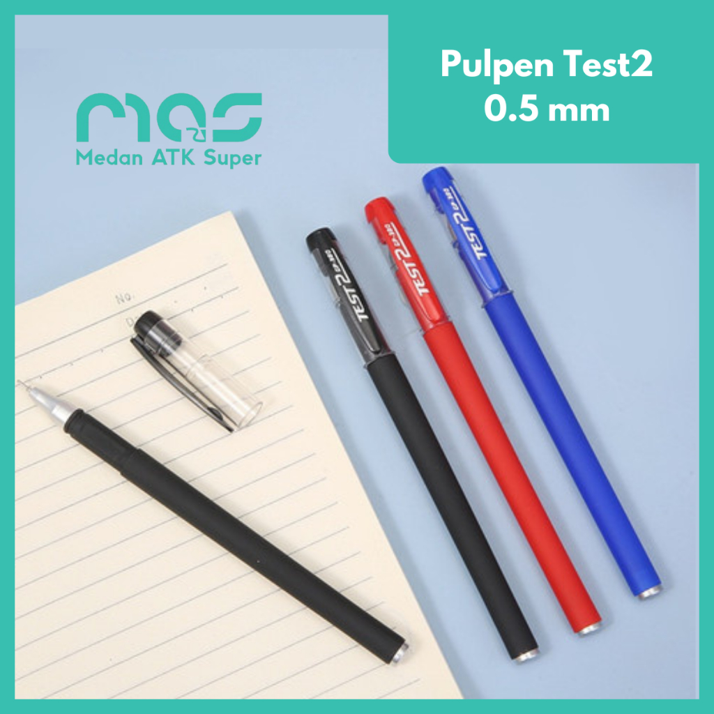 

PULPEN [3 Warna] Test2 0.5mm [MEDAN ATK SUPER] Pulpen Murah/ Pen Murah