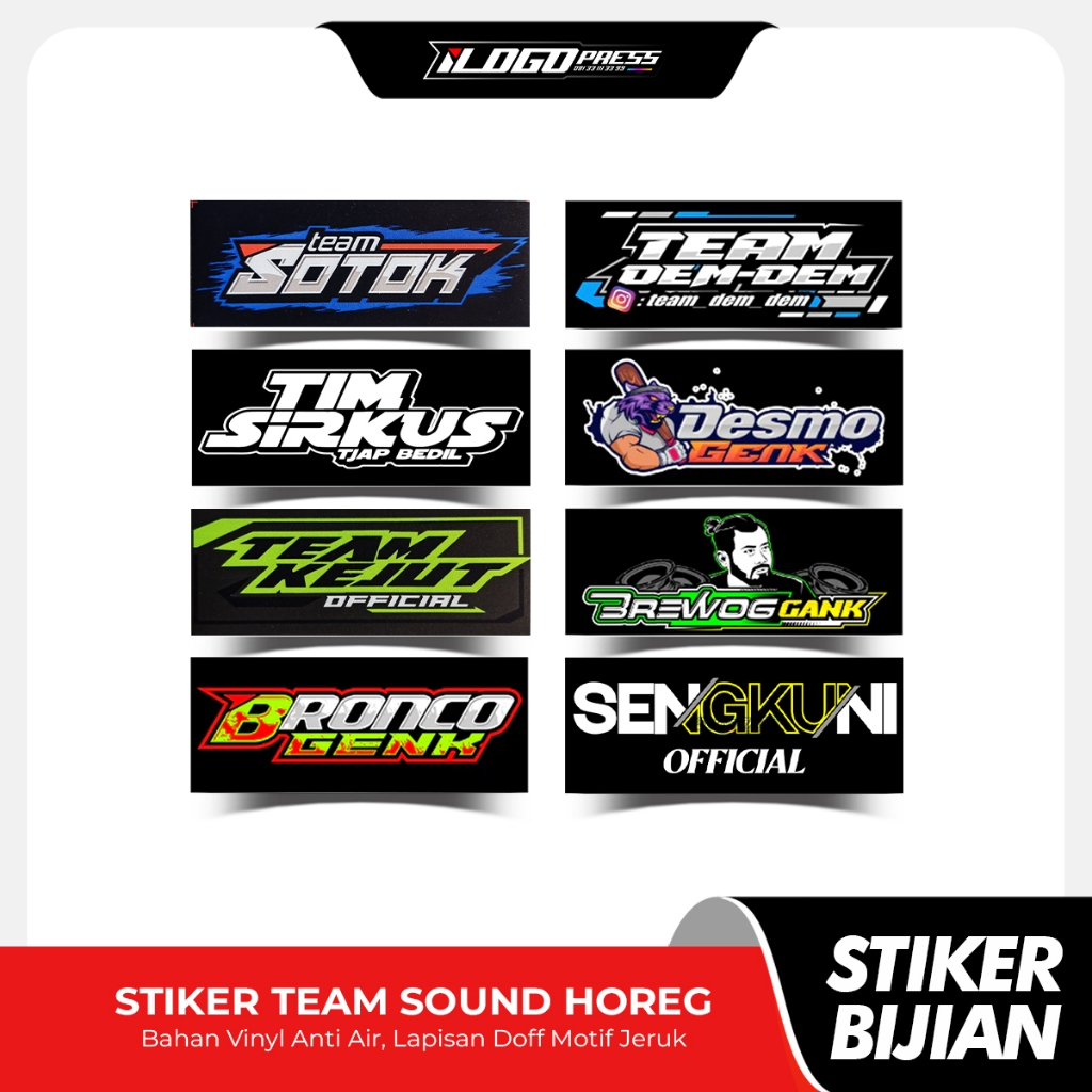 Stiker Sound System Horeg Karnaval (BIJIAN) - TEAM SOTOK TEAM KEJUT TEAM SIRKUS