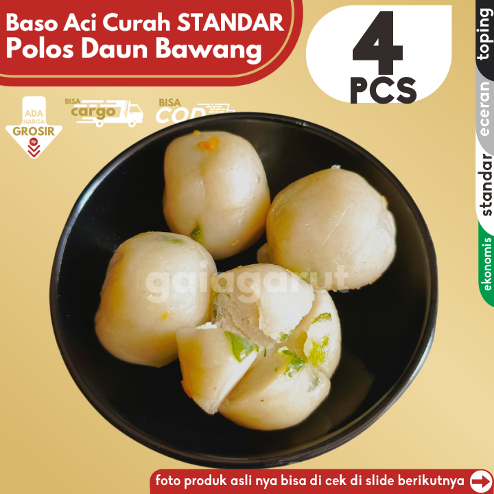 

Baso Aci CILOK STANDAR 4pcs PENTOL POLOS dengan campuran DAUN BAWANG segar by Gaiagarut