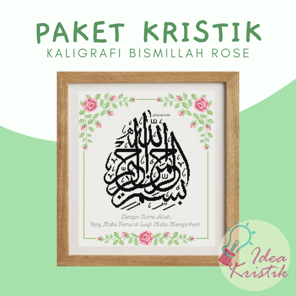 Paket Sulam Kristik Kaligrafi Bismillah Rose