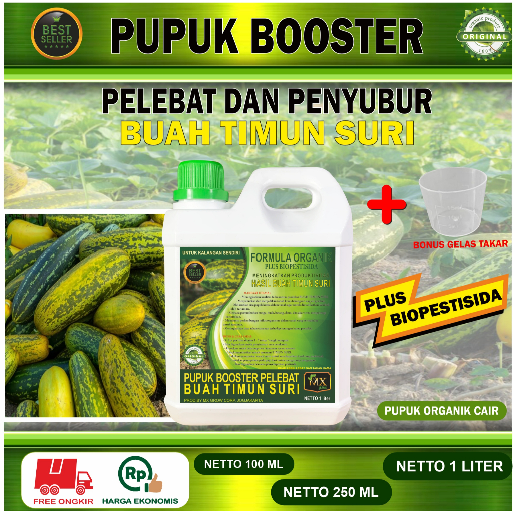 Pupuk Organik Cair Pelebat Penyubur Pembesar Timun Suri / Booster tanaman Timun Suri