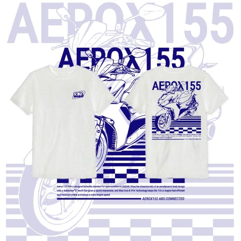 KIND OFFICIAL - Kaos Motor Aerox 155 ABS Connected