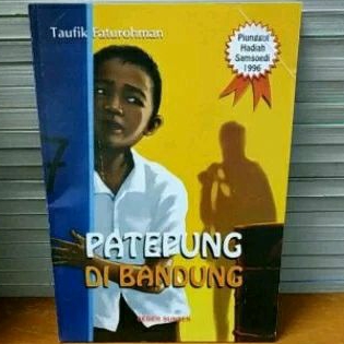 Buku Novel Sunda Patepung di Bandung Taofik Faturohman