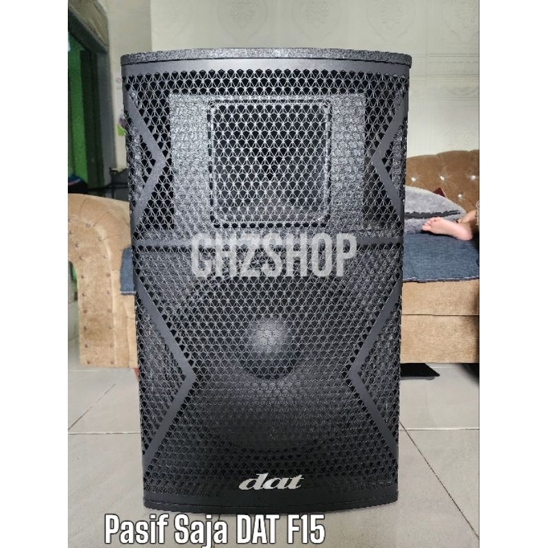 TANPA KARDUS PASIF SAJA DAT F15 Speaker Kayu DAT F 15 Speaker 15inch
