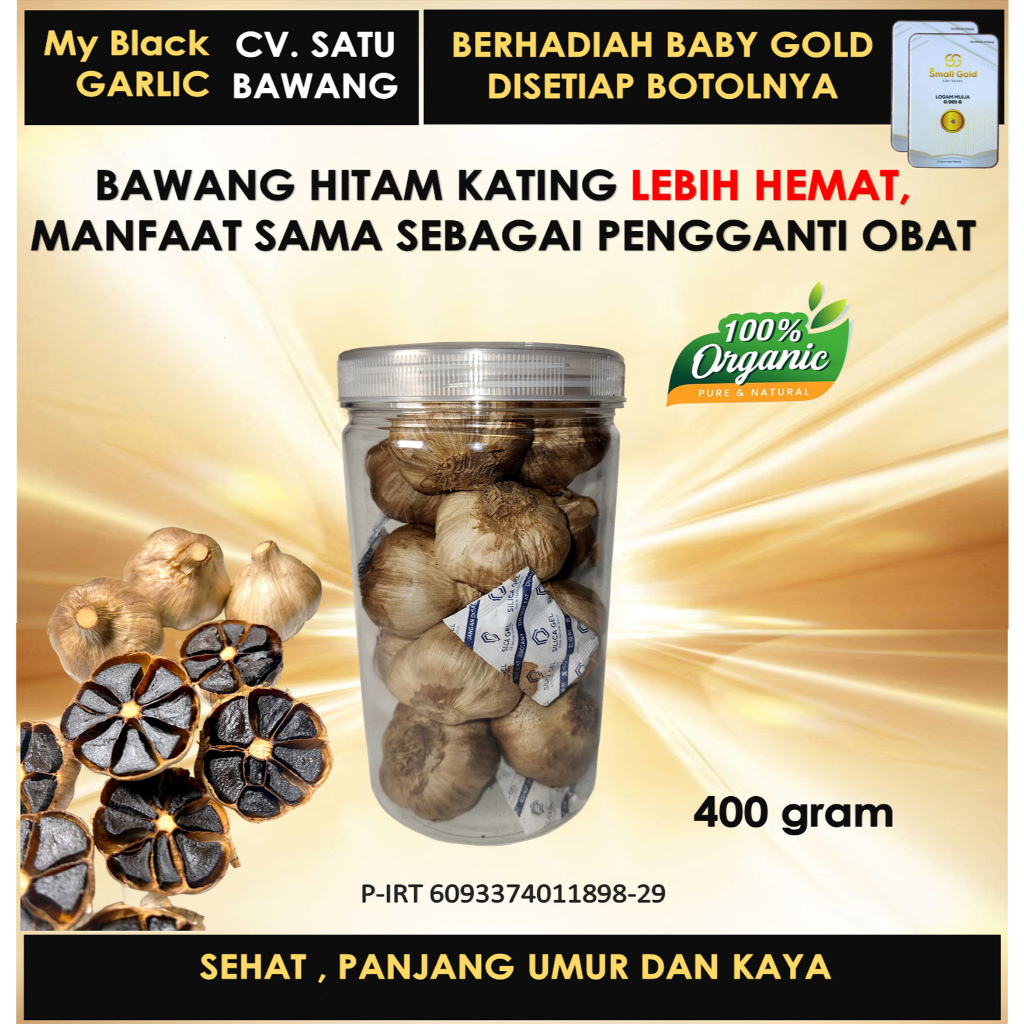 

Black Garlic , Bawang Hitam KATING,Lebih Hemat Manfaat Sama Dengan Bawang Tunggal Sebagai Pengganti Obat CV.Satu Bawang 400 Gram