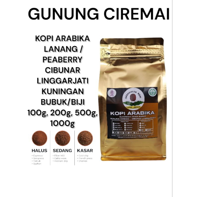 

Kopi Arabika Lanang/Peaberry Bubuk Cibunar Linggajati Kuningan Jawa Barat Sasadulur kopi Gunung Ciremai