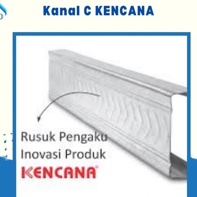 Kanal C75 Kencana tebal 0.75 Galvalum Baja Ringan