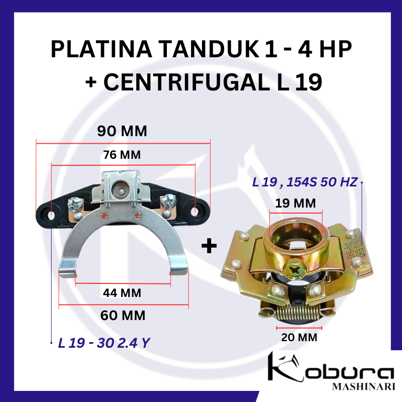 Platina Tanduk Centrifugal Set L19, Platina Elektromotor Centrifugal Set L 14 - L 16 - L 17, Platina