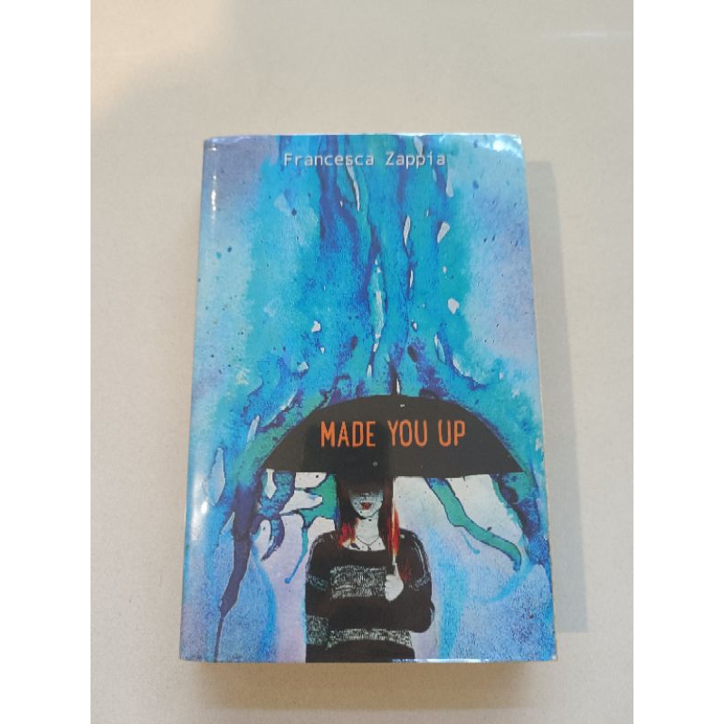 Made You Up by Francesca Zappia