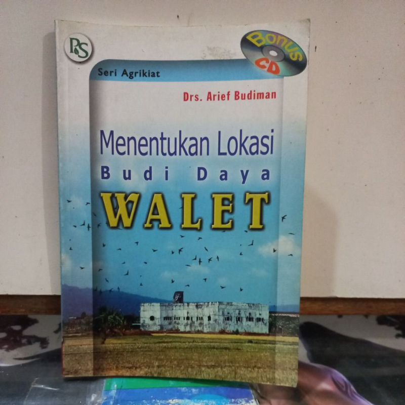 Buku Peternakan - Menentukan Lokasi Budi Daya Walet