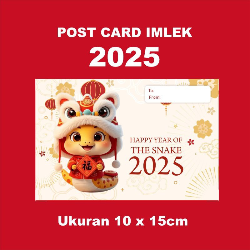 

Post card imlek shio ular / Kartu imlek shio ular 2025 / Karu ucapan imlek shio ular 2025