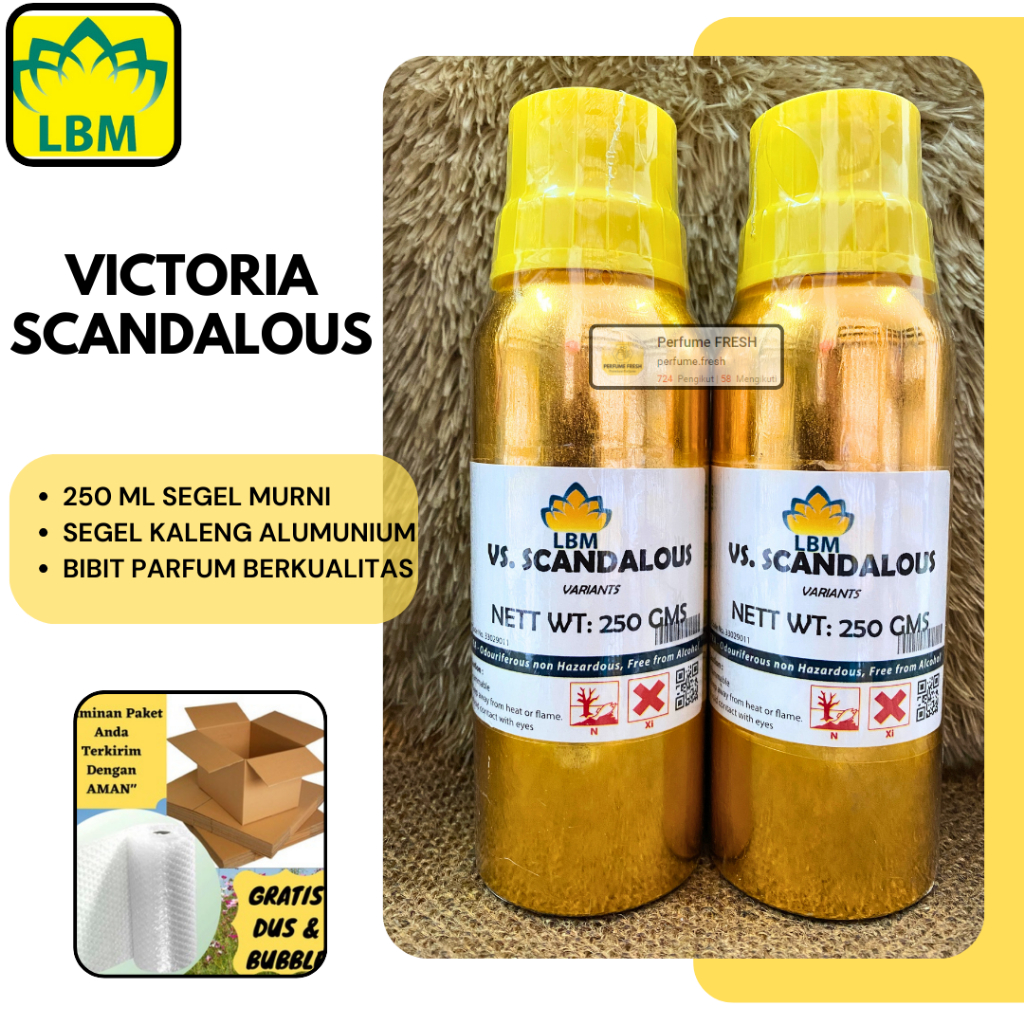 Bibit Parfum Victoria Secret SCANDALOUS ( 250 ML SEGEL ) Original LBM Fragrance - PERFUME Murni Sege