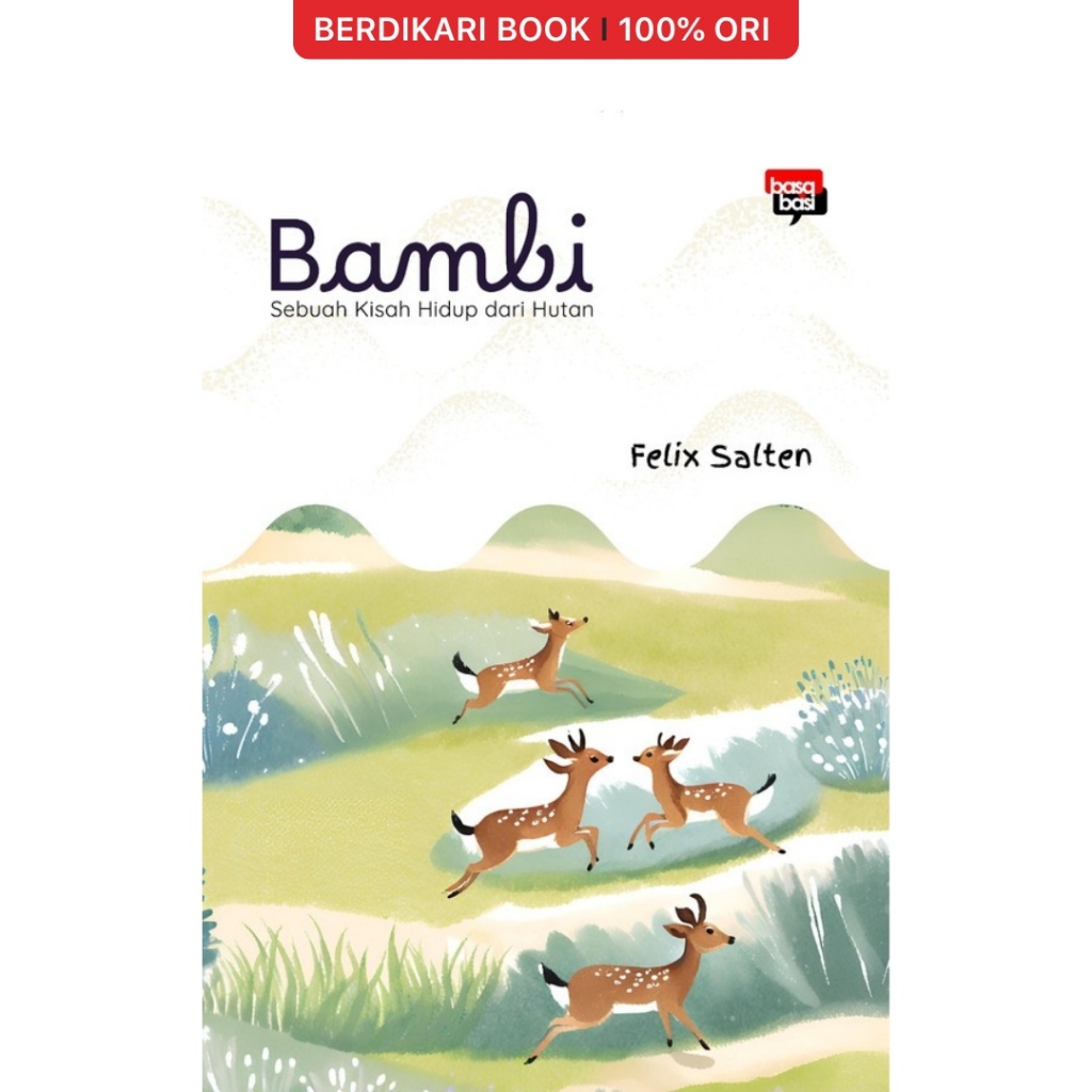 Berdikari - Bambi (Sebuah Kisah Hidup dari Hutan) - Basabasi