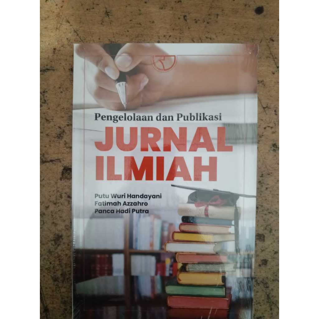 pengelolaan dan publikasi jurnal ilmiah