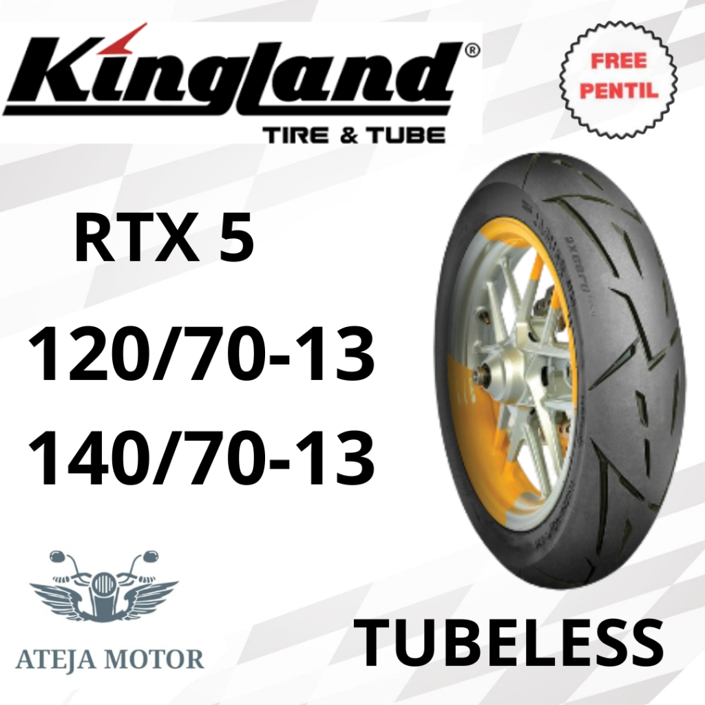 Ban NMAX Ban Ring 13 Kingland RTX 5 120/70-13 140/70-13 Ban Tubeless Ban Motor Ring 13 Ban Motor