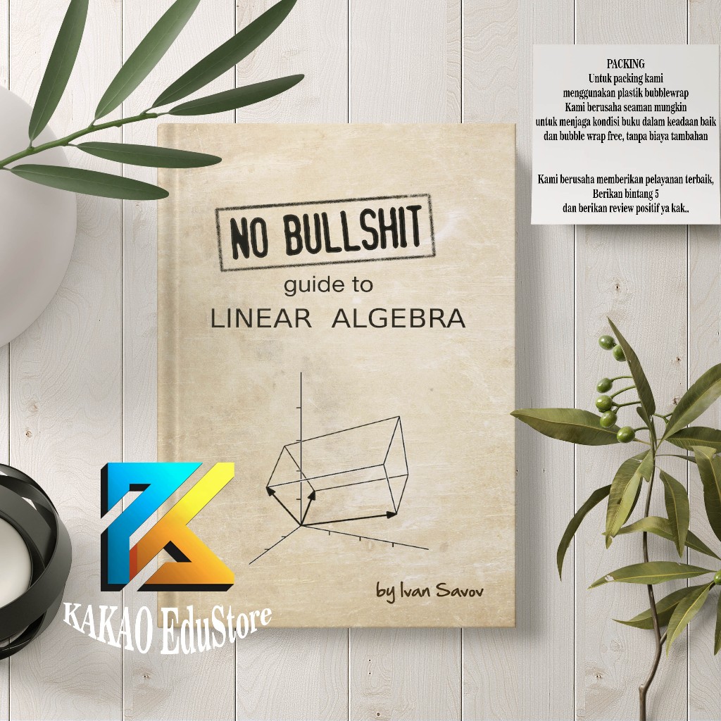 No bullshit guide to linear algebra (Ivan Savov)