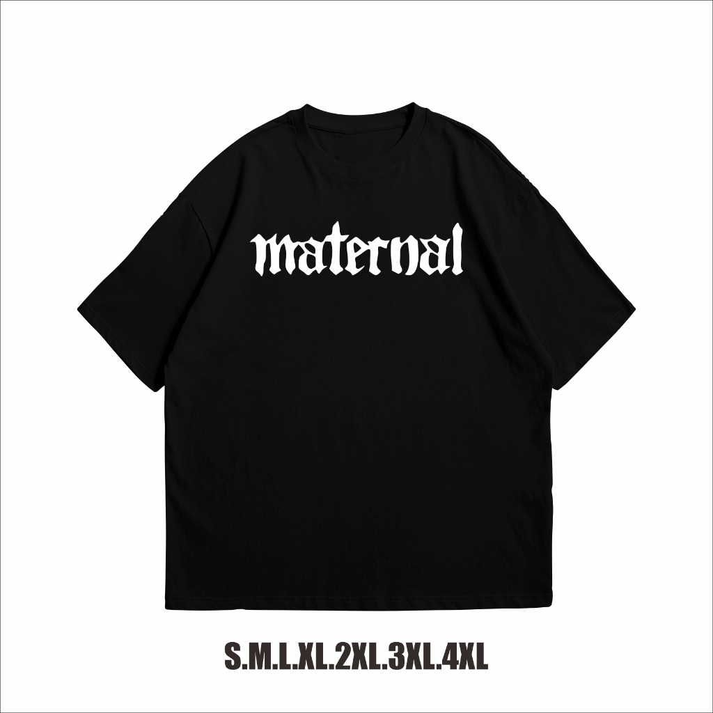 KAOS BAJU DISTRO MATERNAL DISASTER PREMIUM/KAOS MATERNAL DISASTER