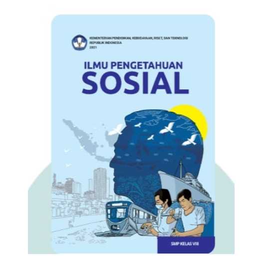 Buku Kelas 8 IPS Kurikulum Merdeka SMP / MTS Dikbud
