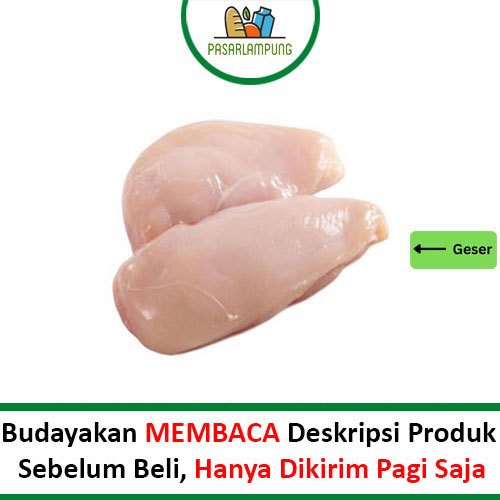 

Dada Ayam Fillet Fresh Segar Pasar Lampung