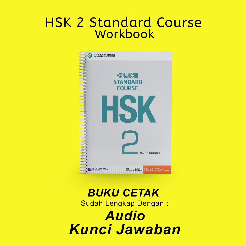 Buku HSK 2 Standard Course Workbook Lengkap dengan Audio dan Kunci Jawaban