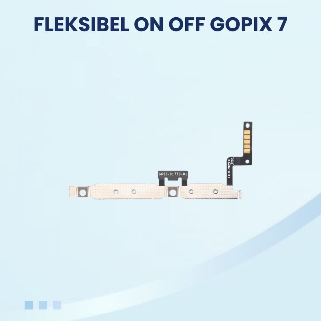 SPAREPART FLEKSIBEL FLEXIBLE ON OFF GOPIX GOOGLE PIXEL PIXLE 7