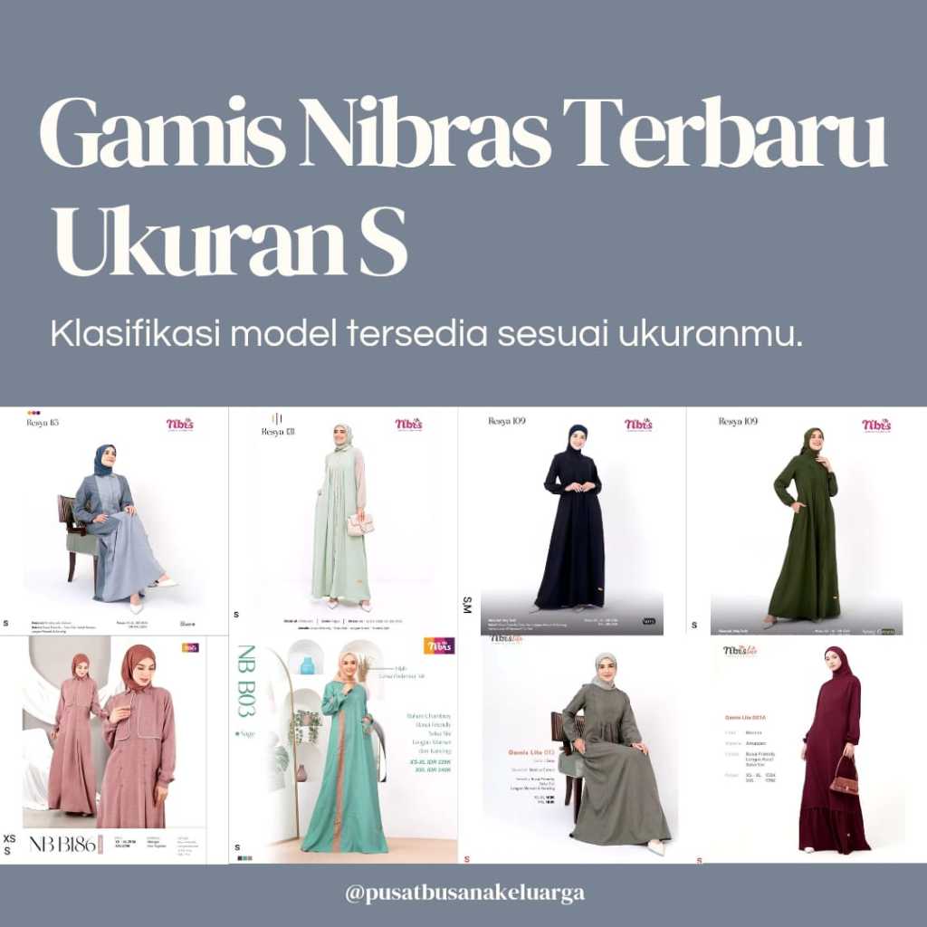 GAMIS NIBRAS TERBARU UKURAN S NB B146 RESYA 37 RESYA 71 RESYA 71 RESYA 9 T.CINTA 01 T.CINTA 01 NB B1