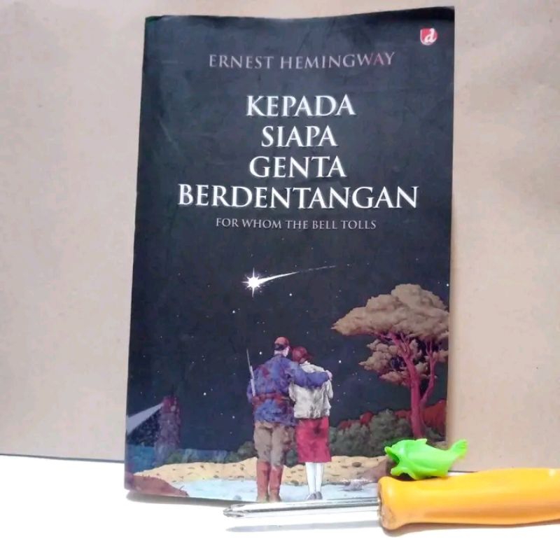 Ernest Hemingway Kepada Siapa Genta Berdentangan